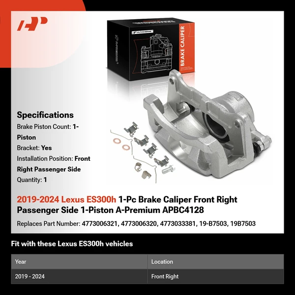 2019-2024 Lexus ES300h 1-Pc Brake Caliper Front Right Passenger Side 1-Piston A-Premium APBC4128