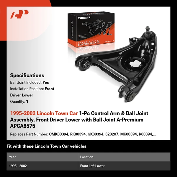 1995-2002 Lincoln Town Car 1-Pc Control Arm & Ball Joint Assembly, Front Driver Lower with Ball Joint A-Premium APCA8575