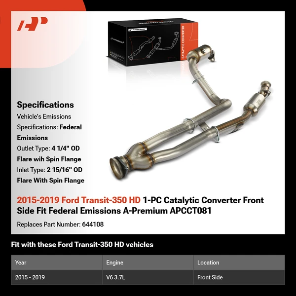 2015-2019 Ford Transit-350 HD 1-PC Catalytic Converter Front Side Fit Federal Emissions A-Premium APCCT081