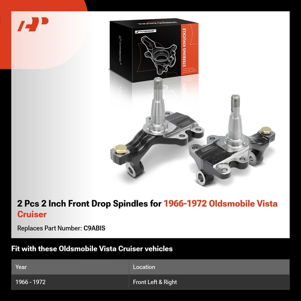 2 Pcs 2 Inch Front Drop Spindles for 1966-1972 Oldsmobile Vista Cruiser