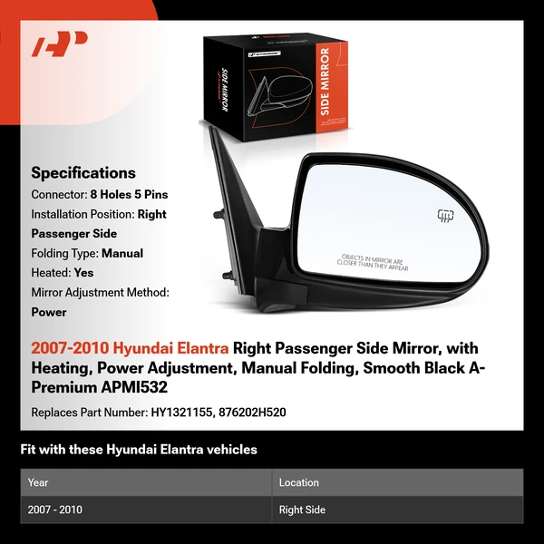 2007-2010 Hyundai Elantra Right Passenger Side Mirror, with Heating, Power Adjustment, Manual Folding, Smooth Black A-Premium APMI532