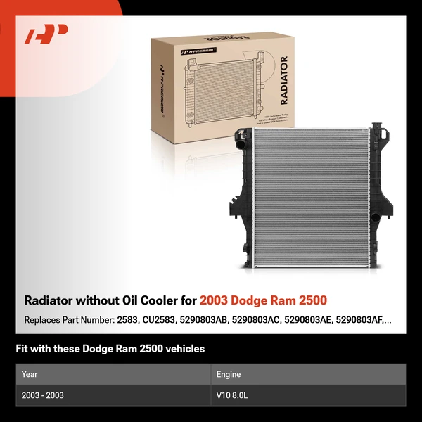 Radiator without Oil Cooler for 2003 Dodge Ram 2500