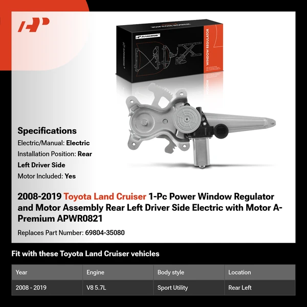 2008-2019 Toyota Land Cruiser 1-Pc Power Window Regulator and Motor Assembly Rear Left Driver Side Electric with Motor A-Premium APWR0821