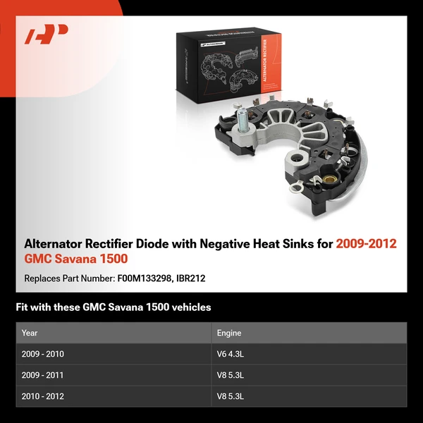 Alternator Rectifier Diode with Negative Heat Sinks for 2009-2012 GMC Savana 1500