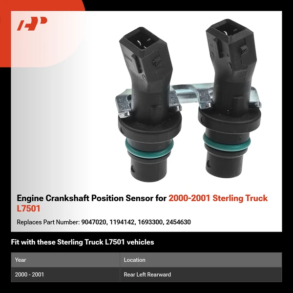 Engine Crankshaft Position Sensor for 2000-2001 Sterling Truck L7501