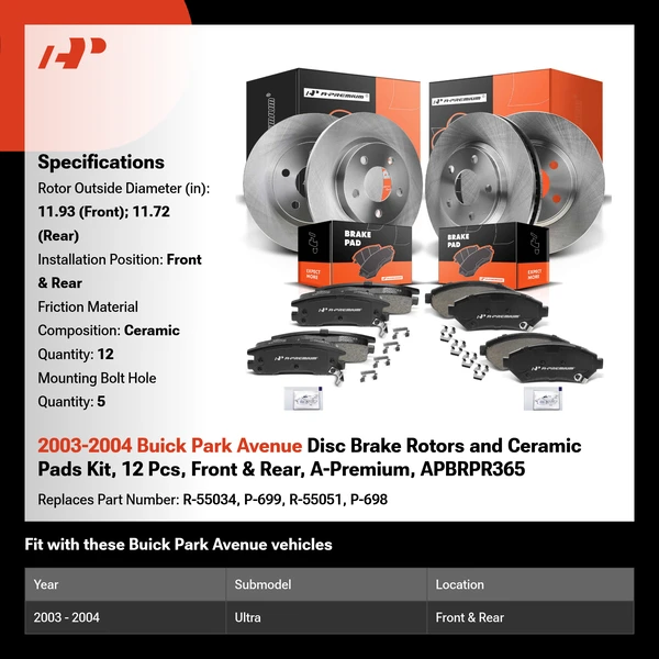 2003-2004 Buick Park Avenue Disc Brake Rotors and Ceramic Pads Kit, 12 Pcs, Front & Rear, A-Premium, APBRPR365