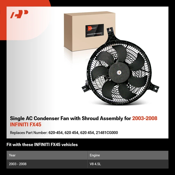 Single AC Condenser Fan with Shroud Assembly for 2003-2008 INFINITI FX45