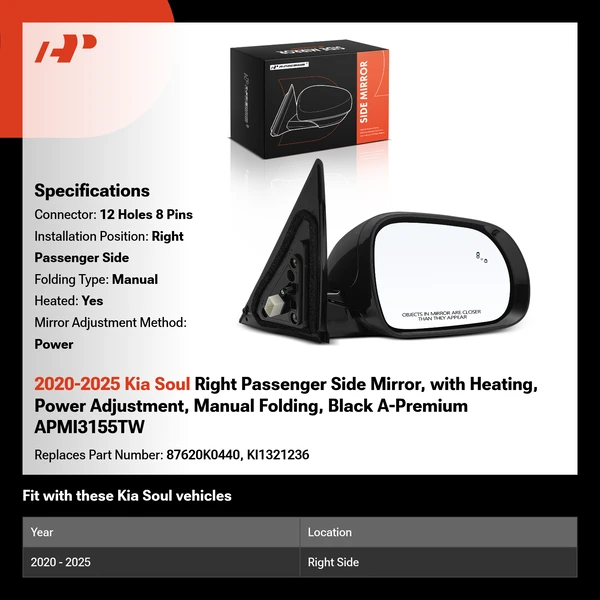 2020-2025 Kia Soul Right Passenger Side Mirror, with Heating, Power Adjustment, Manual Folding, Black A-Premium APMI3155TW