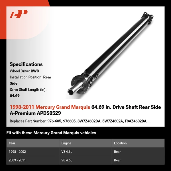1998-2011 Mercury Grand Marquis 64.69 in. Drive Shaft Rear Side A-Premium APDS0529