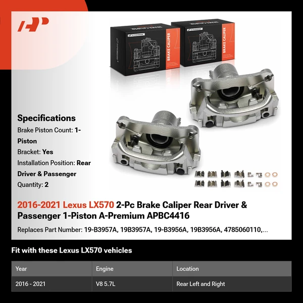 2016-2021 Lexus LX570 2-Pc Brake Caliper Rear Driver & Passenger 1-Piston A-Premium APBC4416