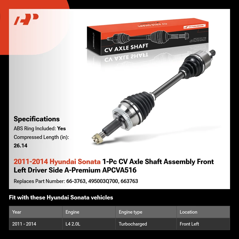2011-2014 Hyundai Sonata 1-Pc CV Axle Shaft Assembly Front Left Driver Side A-Premium APCVA516