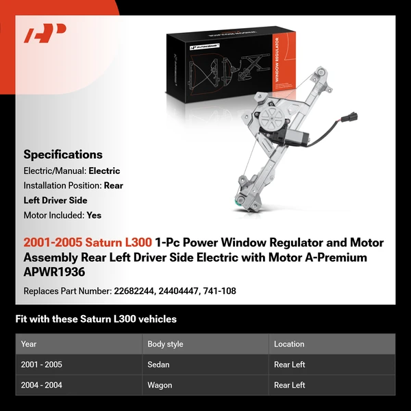 2001-2005 Saturn L300 1-Pc Power Window Regulator and Motor Assembly Rear Left Driver Side Electric with Motor A-Premium APWR1936