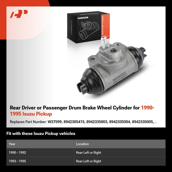 Rear Driver or Passenger Drum Brake Wheel Cylinder for 1990-1995 Isuzu Pickup