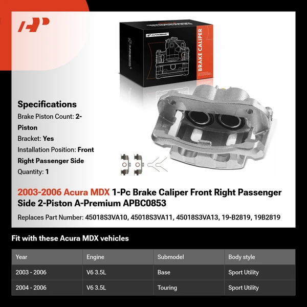 2003-2006 Acura MDX 1-Pc Brake Caliper Front Right Passenger Side 2-Piston A-Premium APBC0853