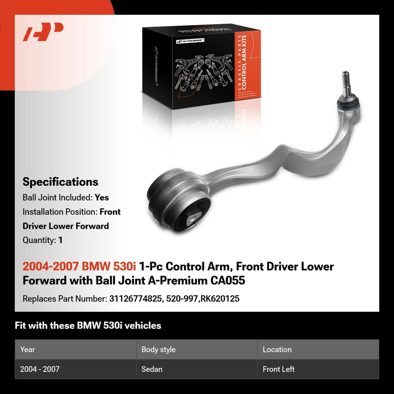 2004-2007 BMW 530i 1-Pc Control Arm, Front Driver Lower Forward with Ball Joint A-Premium CA055