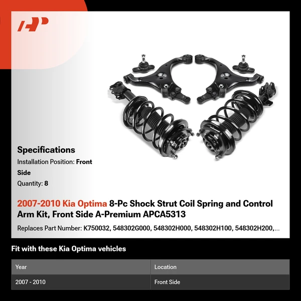 2007-2010 Kia Optima 8-Pc Shock Strut Coil Spring and Control Arm Kit, Front Side A-Premium APCA5313