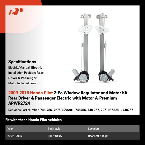 2009-2015 Honda Pilot 2-Pc Window Regulator and Motor Kit Rear Driver & Passenger Electric with Motor A-Premium APWR2724