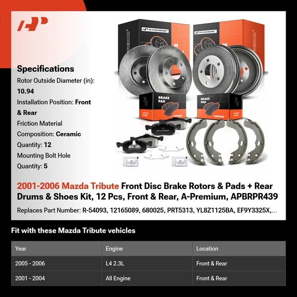 2001-2006 Mazda Tribute Front Disc Brake Rotors & Pads + Rear Drums & Shoes Kit, 12 Pcs, Front & Rear, A-Premium, APBRPR439