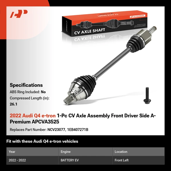 2022 Audi Q4 e-tron 1-Pc CV Axle Assembly Front Driver Side A-Premium APCVA3525