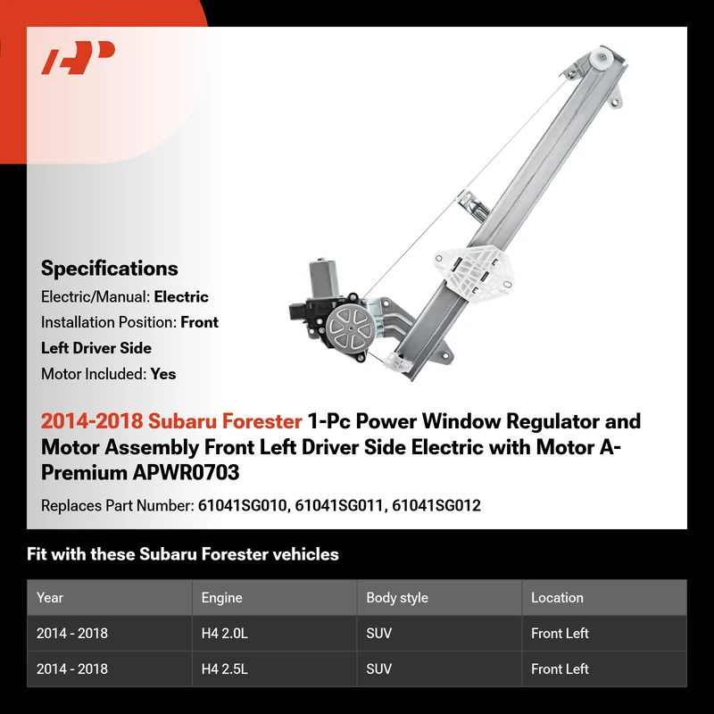 2014-2018 Subaru Forester 1-Pc Power Window Regulator and Motor Assembly Front Left Driver Side Electric with Motor A-Premium APWR0703