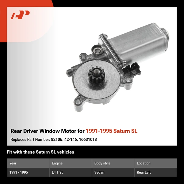 Rear Driver Window Motor for 1991-1995 Saturn SL