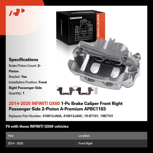 2014-2020 INFINITI QX60 1-Pc Brake Caliper Front Right Passenger Side 2-Piston A-Premium APBC1103