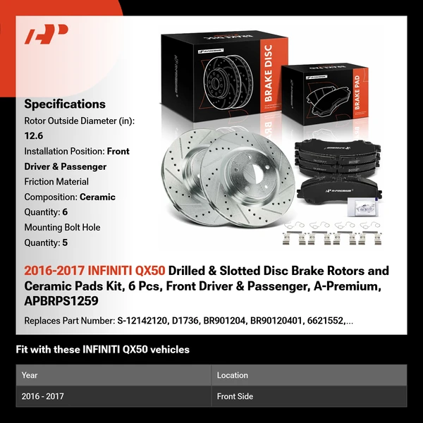2016-2017 INFINITI QX50 Drilled & Slotted Disc Brake Rotors and Ceramic Pads Kit, 6 Pcs, Front Driver & Passenger, A-Premium, APBRPS1259