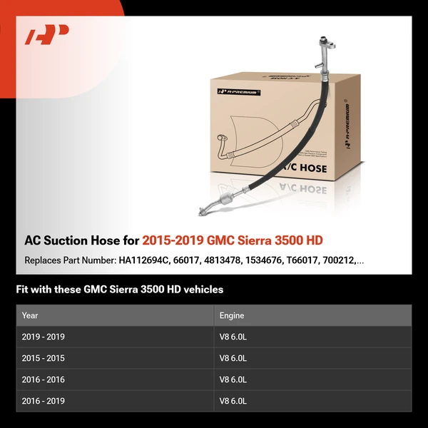 AC Suction Hose for 2015-2019 GMC Sierra 3500 HD