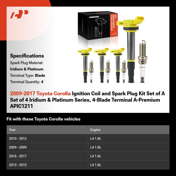 2009-2017 Toyota Corolla Ignition Coil and Spark Plug Kit Set of A Set of 4 Iridium & Platinum Series, 4-Blade Terminal A-Premium APIC1211