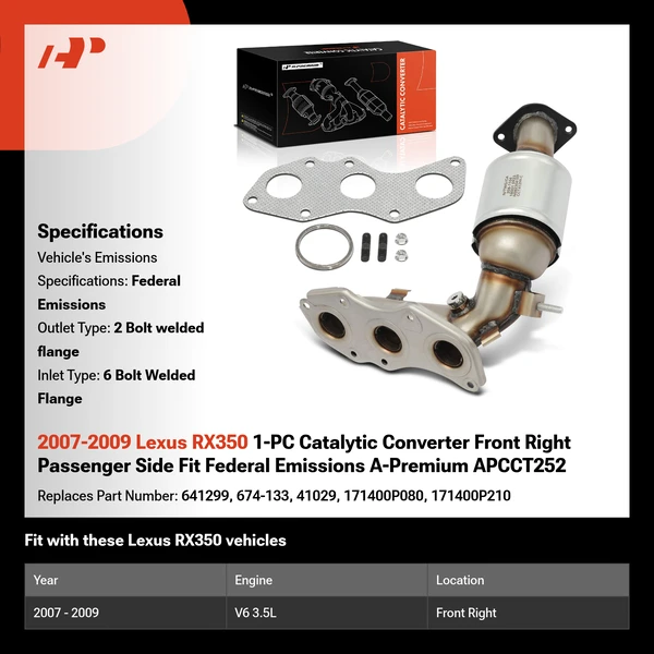 2007-2009 Lexus RX350 1-PC Catalytic Converter Front Right Passenger Side Fit Federal Emissions A-Premium APCCT252