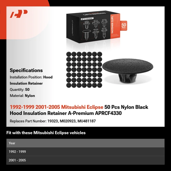 1992-1999 2001-2005 Mitsubishi Eclipse 50 Pcs Nylon Black Hood Insulation Retainer A-Premium APRCF4330