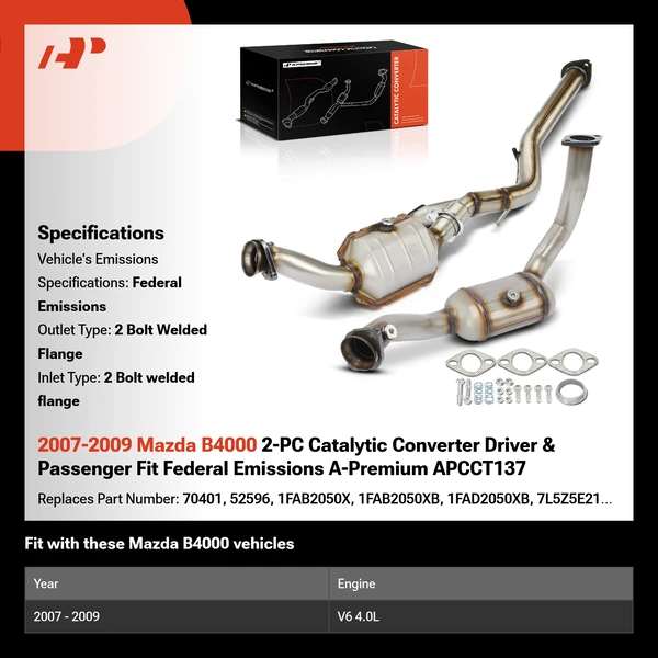 2007-2009 Mazda B4000 2-PC Catalytic Converter Driver & Passenger Fit Federal Emissions A-Premium APCCT137