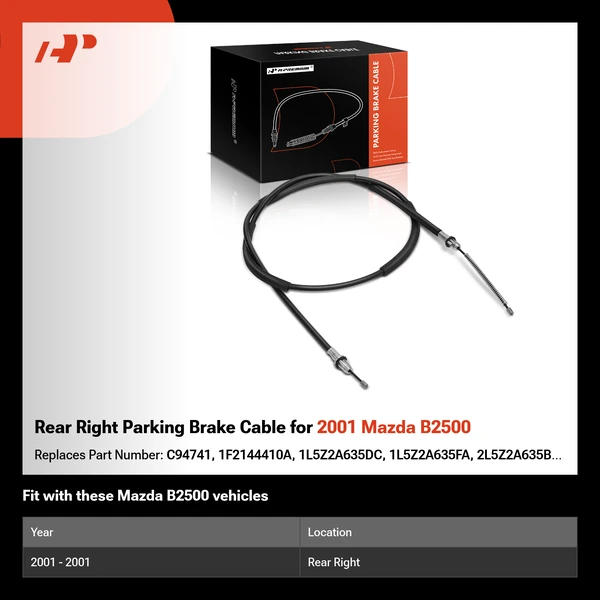 Rear Right Parking Brake Cable for 2001 Mazda B2500