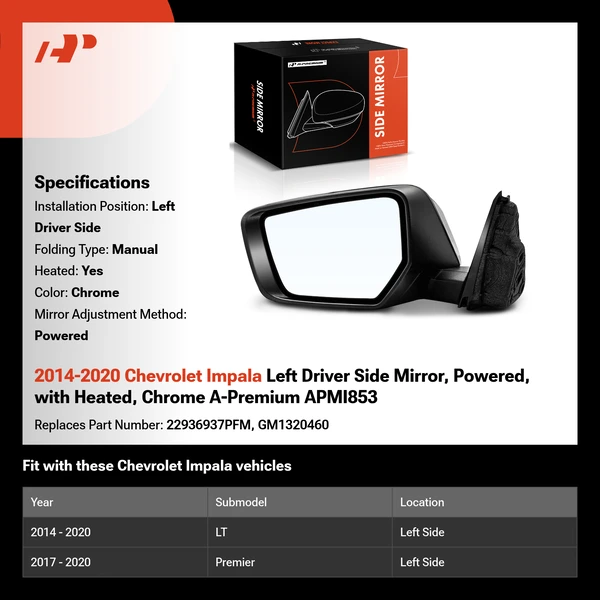 2014-2020 Chevrolet Impala Left Driver Side Mirror, Powered, with Heated, Chrome A-Premium APMI853