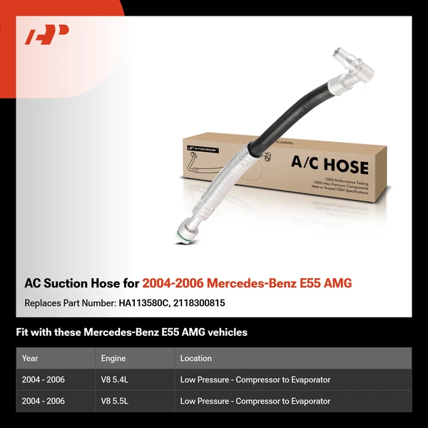 AC Suction Hose for 2004-2006 Mercedes-Benz E55 AMG