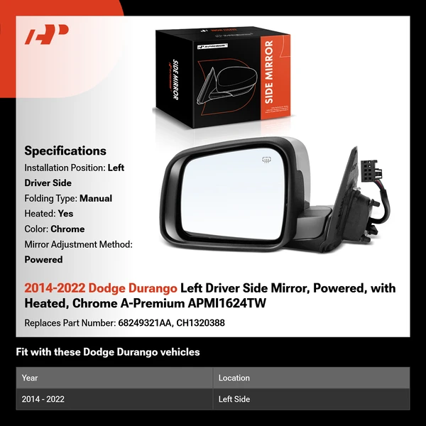 2014-2022 Dodge Durango Left Driver Side Mirror, Powered, with Heated, Chrome A-Premium APMI1624TW
