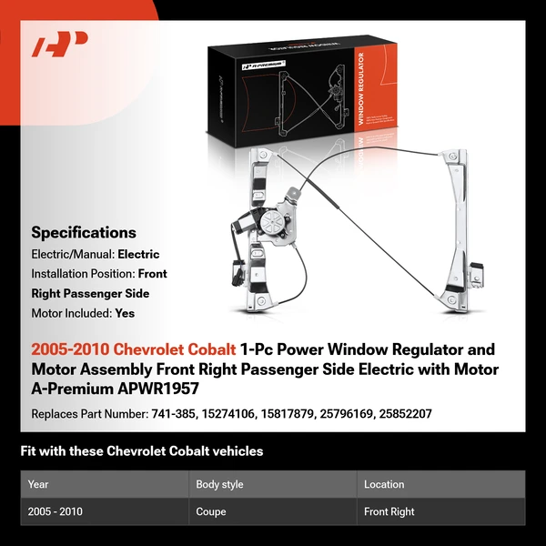 2005-2010 Chevrolet Cobalt 1-Pc Power Window Regulator and Motor Assembly Front Right Passenger Side Electric with Motor A-Premium APWR1957