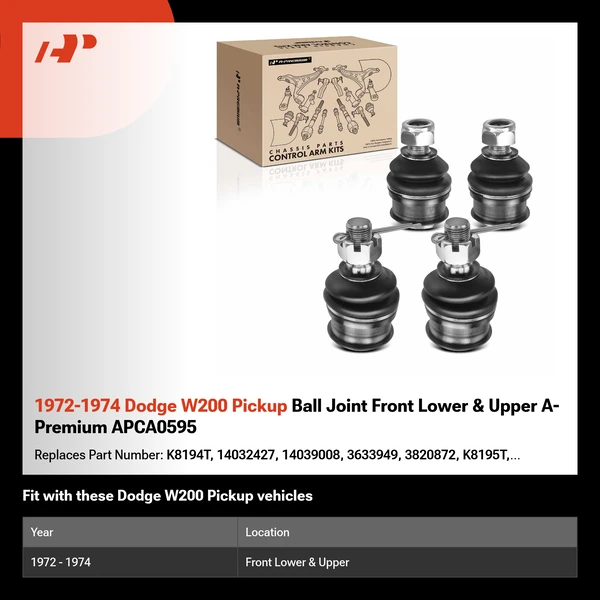 1972-1974 Dodge W200 Pickup Ball Joint Front Lower & Upper A-Premium APCA0595