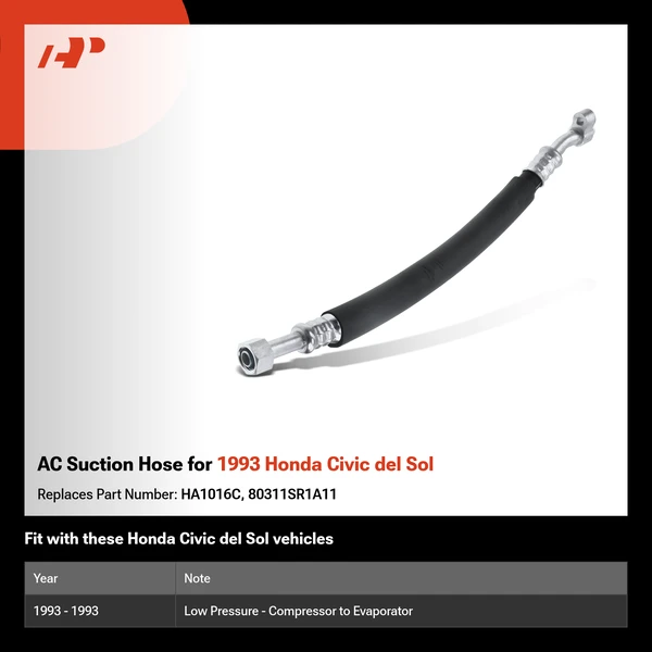 AC Suction Hose for 1993 Honda Civic del Sol