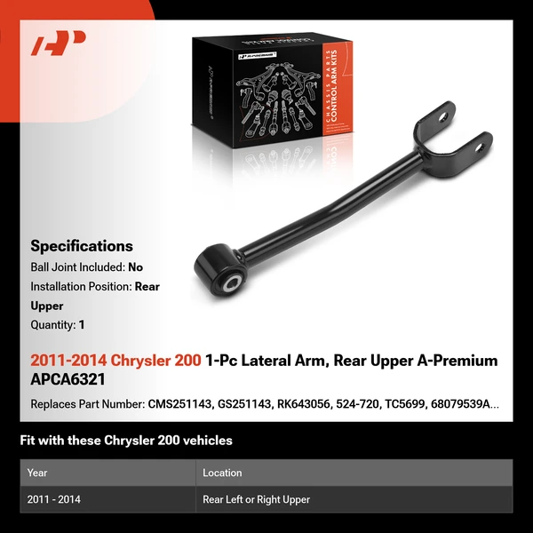 2011-2014 Chrysler 200 1-Pc Lateral Arm, Rear Upper A-Premium APCA6321