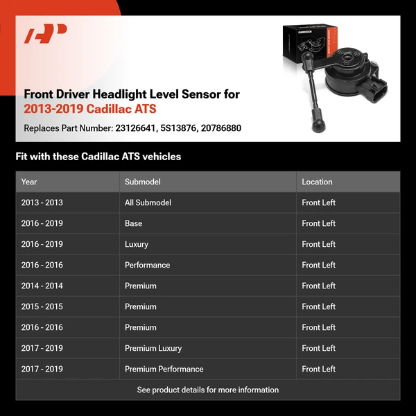 Front Driver Headlight Level Sensor for 2013-2019 Cadillac ATS