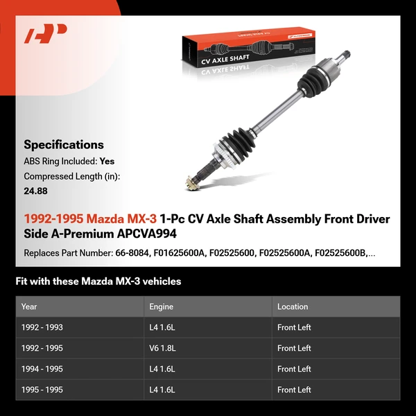 1992-1995 Mazda MX-3 1-Pc CV Axle Shaft Assembly Front Driver Side A-Premium APCVA994