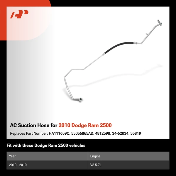 AC Suction Hose for 2010 Dodge Ram 2500