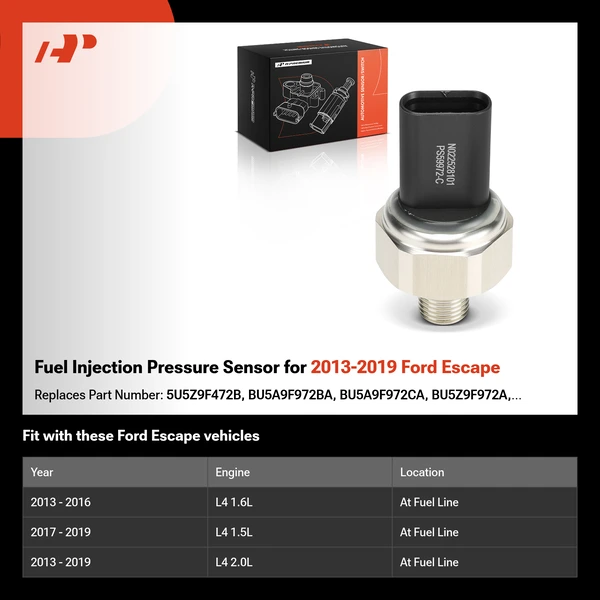 Fuel Injection Pressure Sensor for 2013-2019 Ford Escape