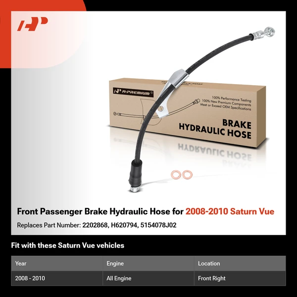 Front Passenger Brake Hydraulic Hose for 2008-2010 Saturn Vue