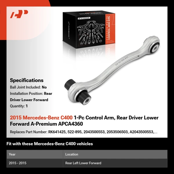 2015 Mercedes-Benz C400 1-Pc Control Arm, Rear Driver Lower Forward A-Premium APCA4360