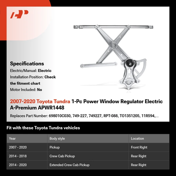 2007-2020 Toyota Tundra 1-Pc Power Window Regulator Electric A-Premium APWR1448