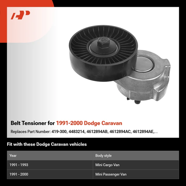 Belt Tensioner for 1991-2000 Dodge Caravan