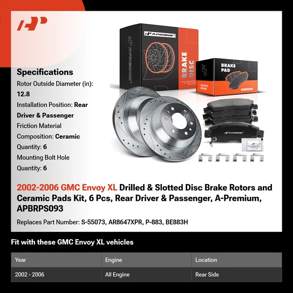 2002-2006 GMC Envoy XL Drilled & Slotted Disc Brake Rotors and Ceramic Pads Kit, 6 Pcs, Rear Driver & Passenger, A-Premium, APBRPS093