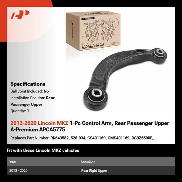 2013-2020 Lincoln MKZ 1-Pc Control Arm, Rear Passenger Upper A-Premium APCA5775
